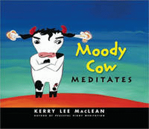 MOODY COW MEDITATES