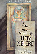 I AM THE MUMMY HEB-NEFERT