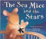 SEA MICE AND THE STARS, THE