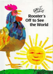 ROOSTER'S OFF TO SEE THE WORLD