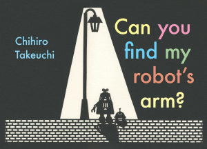 CAN YOU FIND MY ROBOT'S ARM?