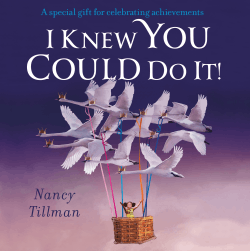 I KNEW YOU COULD DO IT BOARD BOOK