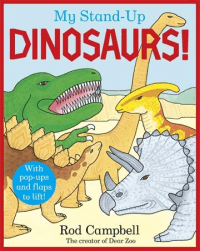 MY STAND-UP DINOSAURS BOARD BOOK