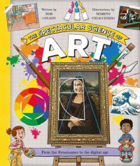 SPECTACULAR SCIENCE OF ART, THE