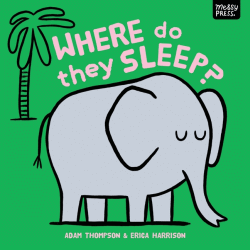 WHERE DO THEY SLEEP? BOARD BOOK