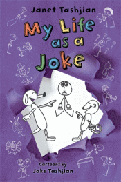 MY LIFE AS A JOKE