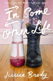 IN SOME OTHER LIFE