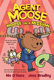 MOOSE ON A MISSION: GRAPHIC NOVEL