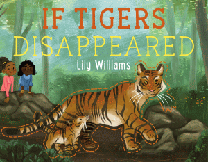 IF TIGERS DISAPPEARED