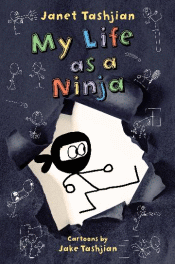 MY LIFE AS A NINJA