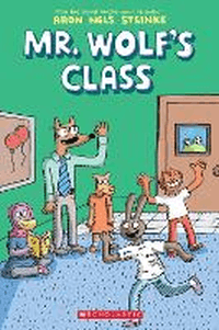 MR WOLF'S CLASS GRAPHIC NOVEL