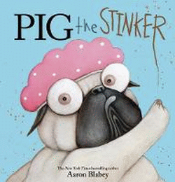 PIG THE STINKER