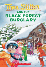 THEA STILTON AND THE BLACK FOREST BURGLARY
