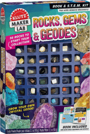 KLUTZ MAKER LAB: ROCKS, GEMS AND GEODES