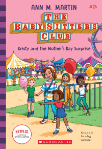KRISTY AND THE MOTHER'S DAY SURPRISE
