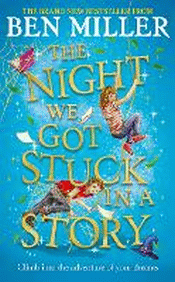 NIGHT WE GOT STUCK IN A STORY, THE