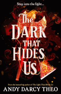 DARK THAT HIDES US, THE