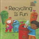 RECYCLING IS FUN