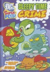 SLEEPY TIME CRIME