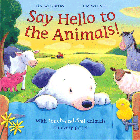 SAY HELLO TO THE ANIMALS!