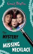 MYSTERY OF THE MISSING NECKLACE, THE