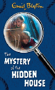 MYSTERY OF THE HIDDEN HOUSE, THE