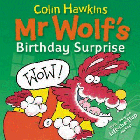 MR WOLF'S BIRTHDAY SURPRISE