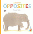 ANIMAL OPPOSITES BOARD BOOK
