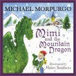 MIMI AND THE MOUNTAIN DRAGON