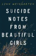 SUICIDE NOTES FOR BEAUTIFUL GIRLS