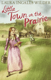 LITTLE TOWN ON THE PRAIRIE