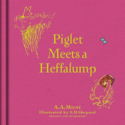 PIGLET MEETS HEFFALUMP