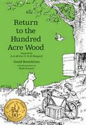RETURN TO THE HUNDRED ACRE WOOD