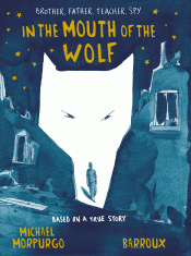 IN THE MOUTH OF THE WOLF