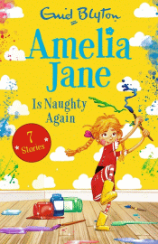 AMELIA JANE IS NAUGHTY AGAIN!