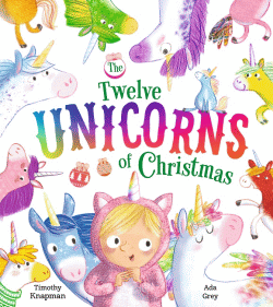 TWELVE UNICORNS OF CHRISTMAS, THE
