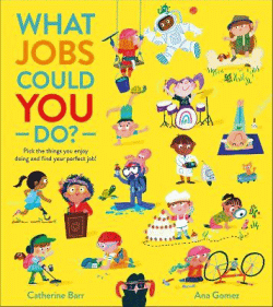 WHAT JOBS COULD YOU DO?