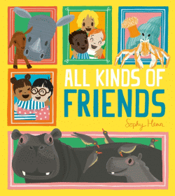 ALL KINDS OF FRIENDS