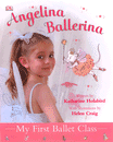 ANGELINA BALLERINA MY FIRST BALLET CLASS