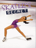 SKATER'S SECRET