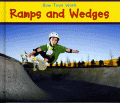 RAMPS AND WEDGES