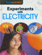 EXPERIMENTS WITH ELECTRICITY