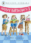HAPPY BIRTHDAY X 3