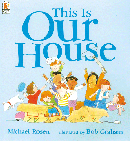 THIS IS OUR HOUSE