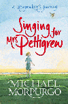 SINGING FOR MRS PETTIGREW