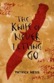 KNIFE OF NEVER LETTING GO, THE