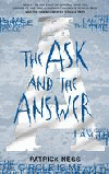 ASK AND THE ANSWER, THE