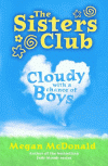 CLOUDY WITH A CHANCE OF BOYS