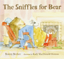 SNIFFLES FOR BEAR, THE