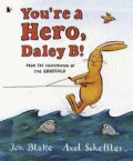 YOU'RE A HERO, DALEY B!